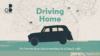 An illustrated cab drives over a green road in front of a cream background with a map outlined. Driving Home, an immersive documentary in a black cab.